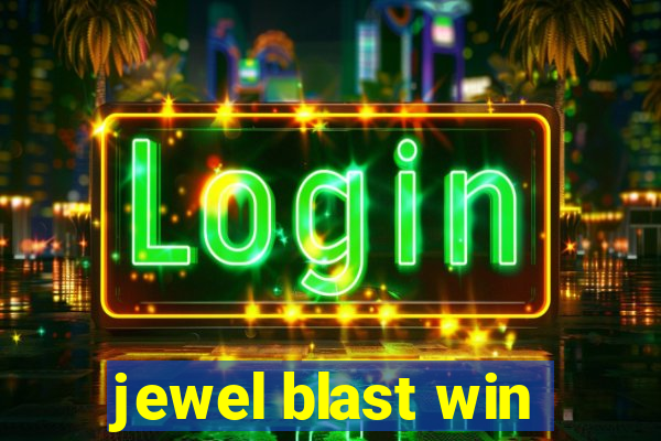 jewel blast win